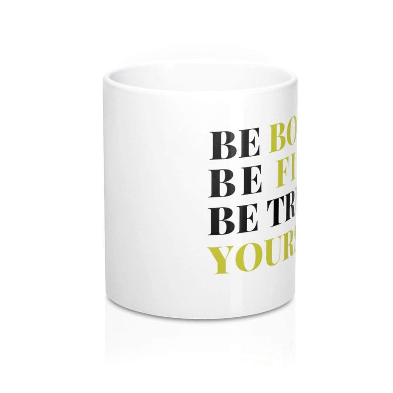 Printify Mug 11oz Be Bold Mug 11oz