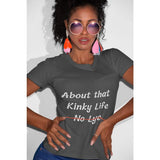 Elle Shanell Asphalt / S Kinky Life T Shirt